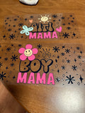 Girl Mama, Boy Mama